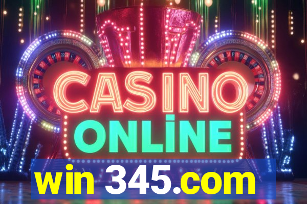 win 345.com